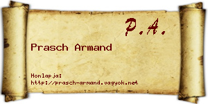 Prasch Armand névjegykártya